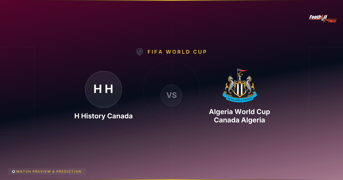 Canada vs Algeria World Cup : Et si le choc africain ébranlait les Nord-Américains ?