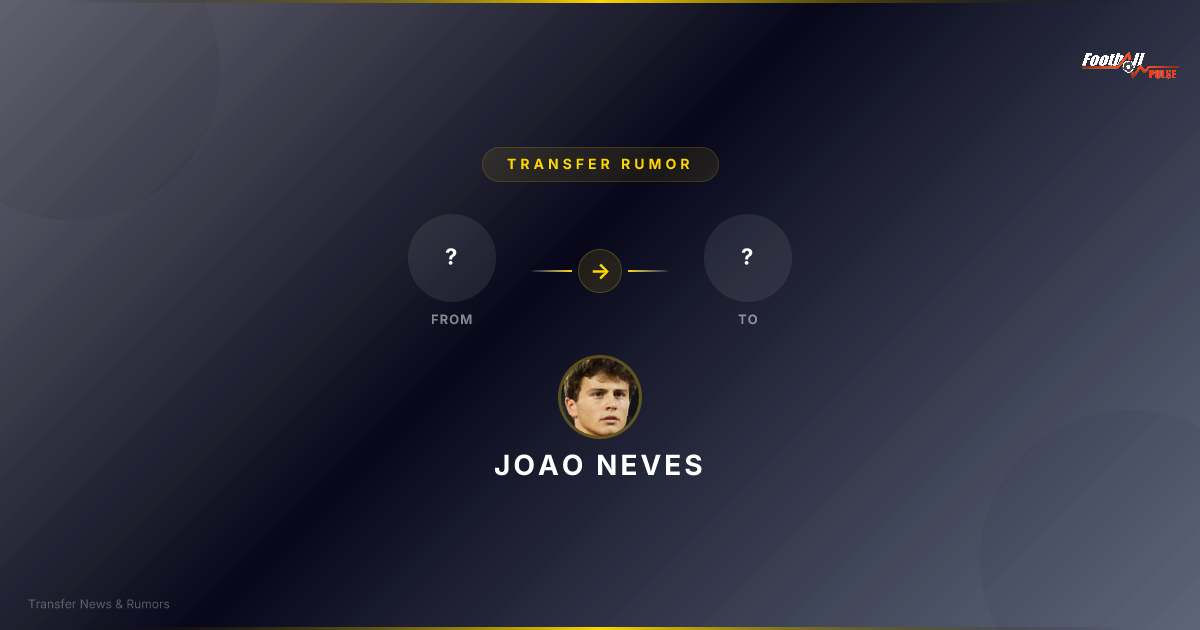 João Neves : The Talent Revolutionizing the Midfield