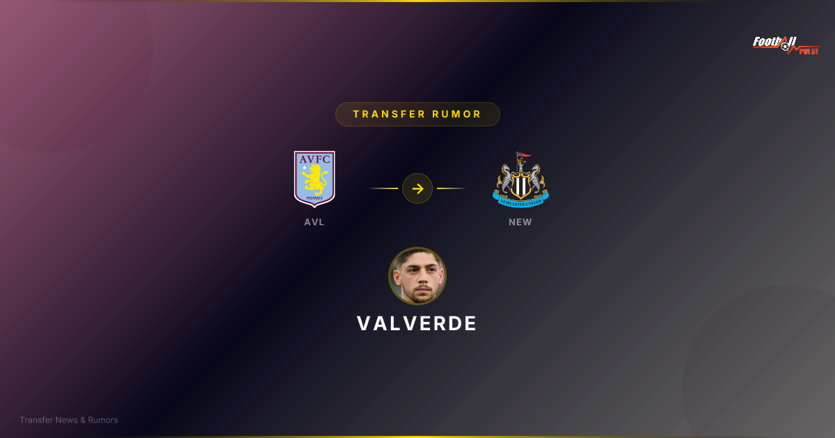 Valverde scout report : Pourquoi Aston Villa et Newcastle veulent recruter le phénomène du Real Madrid