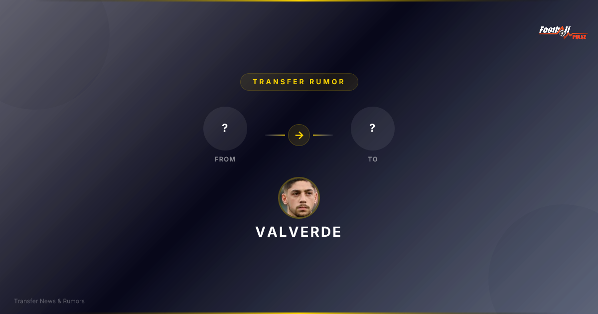 Valverde scout report : Et si le milieu parfait existait ?